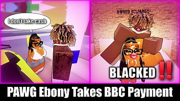 PAWG Ebony Makes Me Pay With BBC Instead of Cash (ROBLOX)